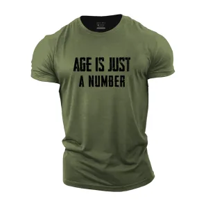 Age Is Just a Number Cotton T-Shirt