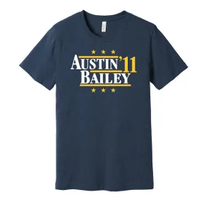 Austin & Bailey '11 - West Virginia Football Political Campaign Parody T-Shirt - Hyper Than Hype Shirts