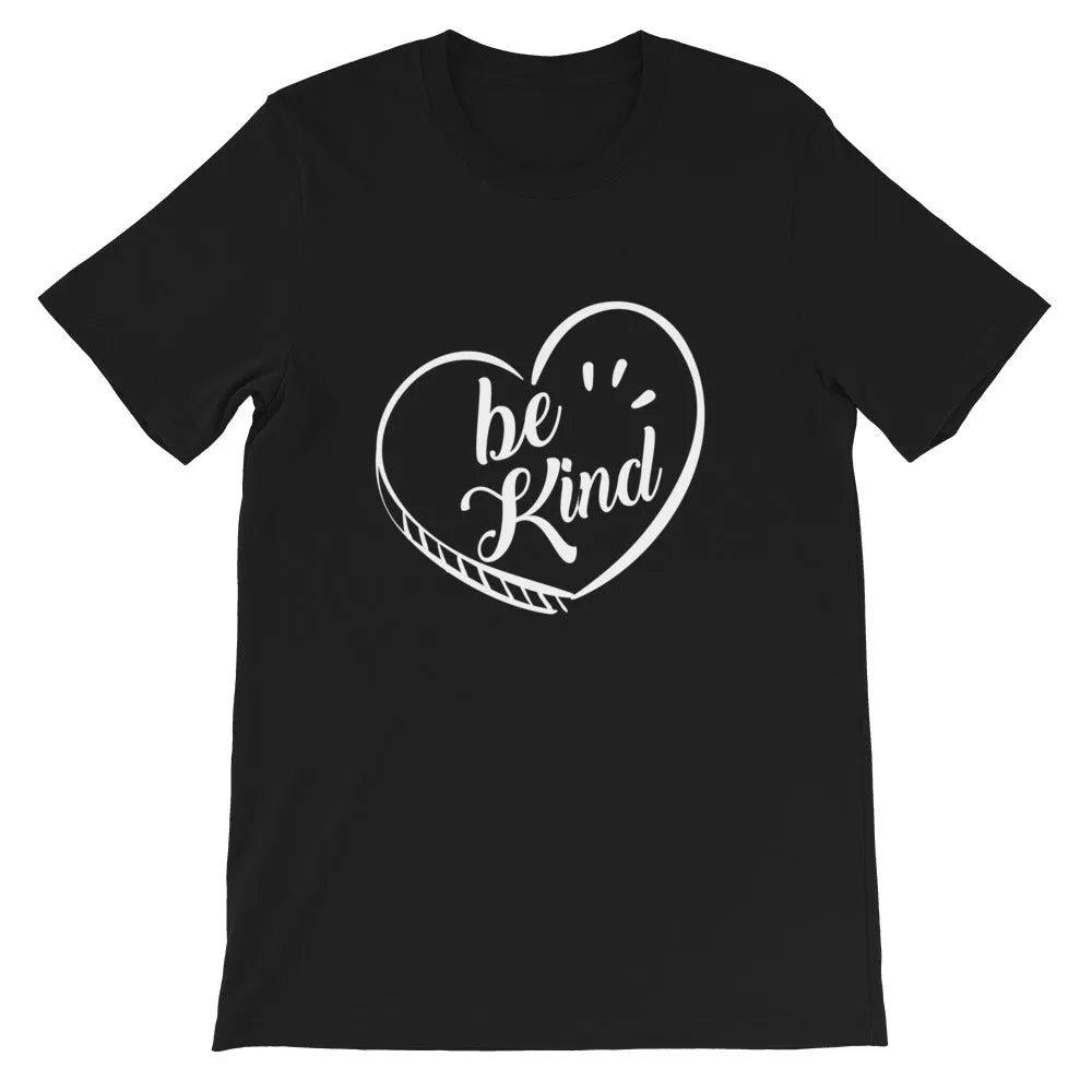 Be Kind - Short-Sleeve Unisex T-Shirt