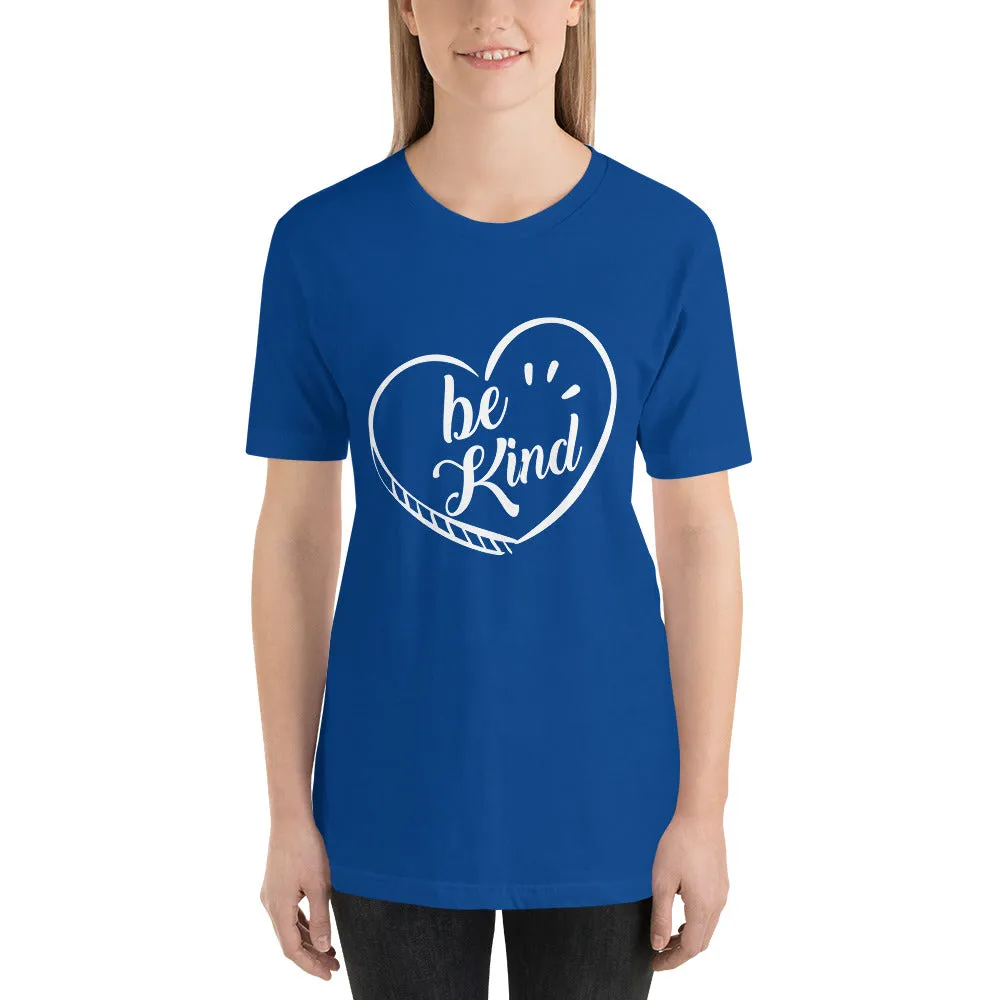 Be Kind - Short-Sleeve Unisex T-Shirt