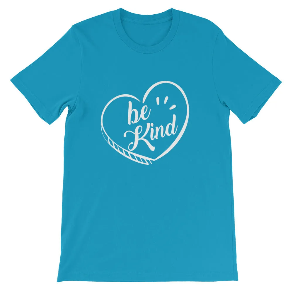 Be Kind - Short-Sleeve Unisex T-Shirt