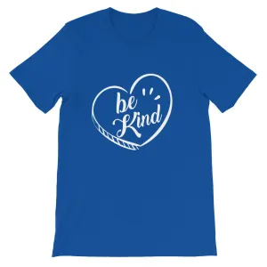 Be Kind - Short-Sleeve Unisex T-Shirt