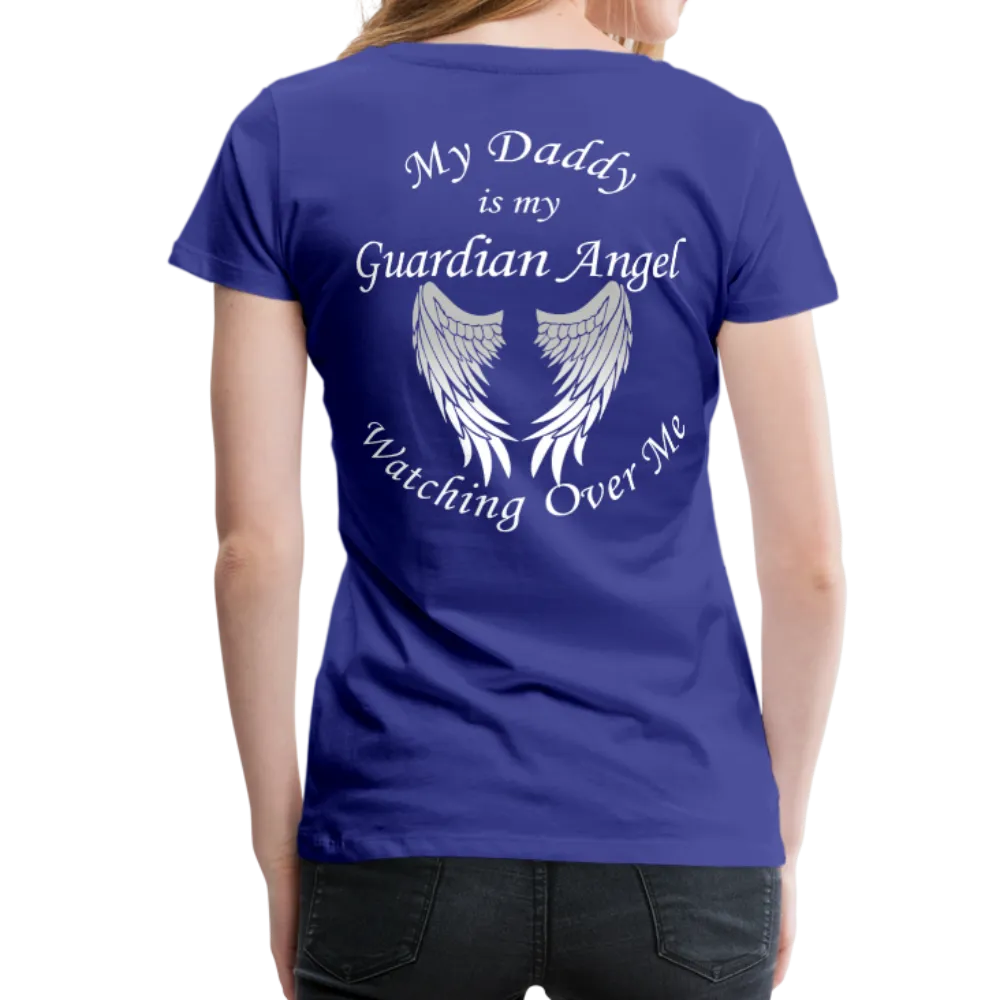 Daddy Guardian Angel Women’s Premium T-Shirt (CK1461W)