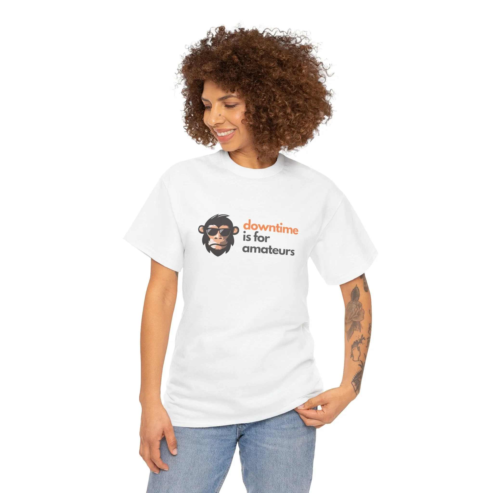 Downtime is for Amateurs T-shirt | Unisex