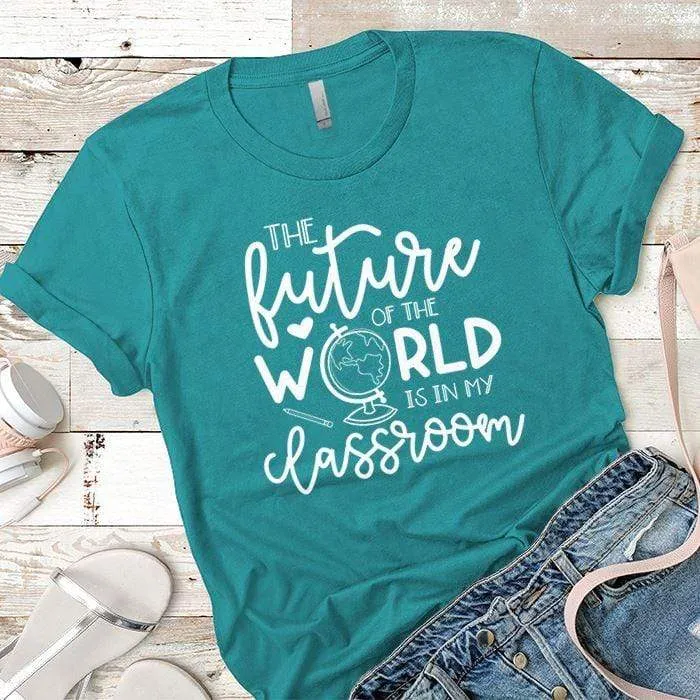 Future Of The World Premium Tees