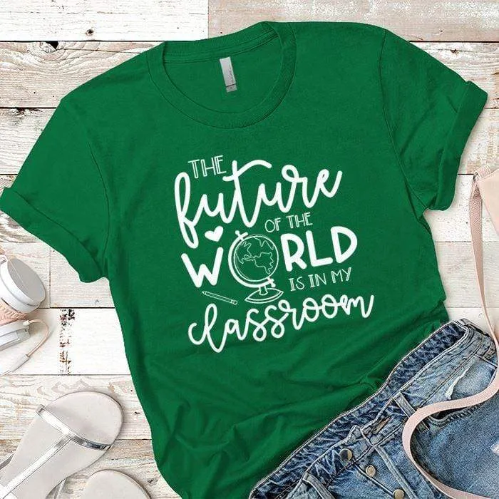 Future Of The World Premium Tees