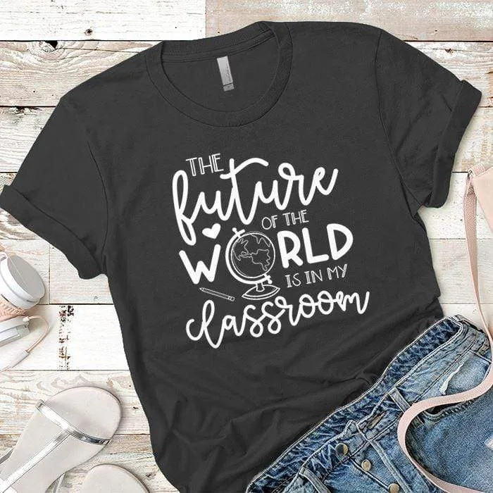 Future Of The World Premium Tees