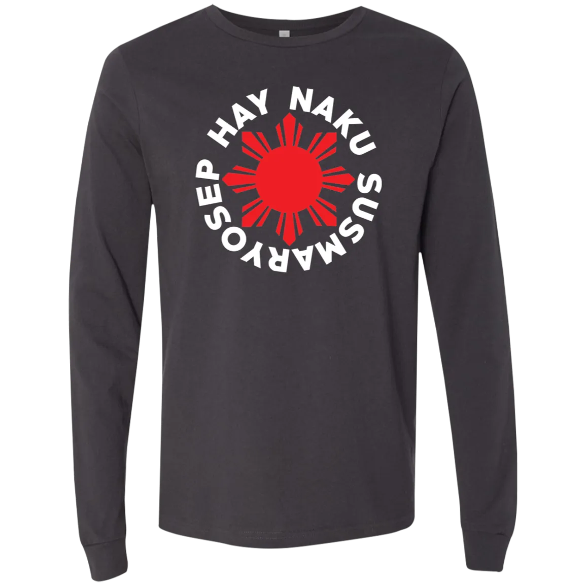 Hay Naku Susmaryosep Red Sun Unisex Jersey Long Sleeve T-Shirt