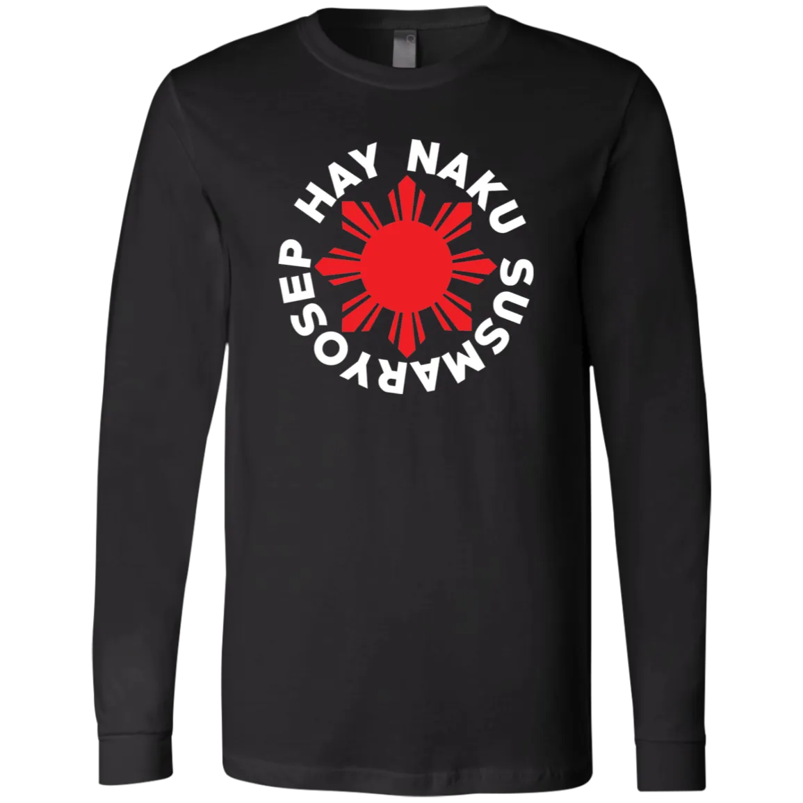 Hay Naku Susmaryosep Red Sun Unisex Jersey Long Sleeve T-Shirt