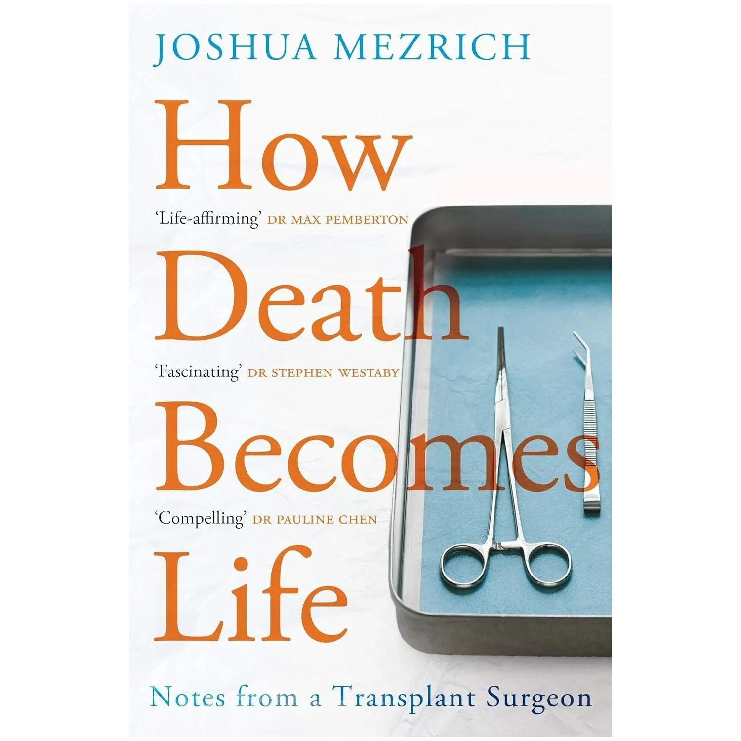 In Stitches, Trust Me I'm a Junior Doctor, The Prison Doctor, How Death Becomes Life 4 Books Collection Set