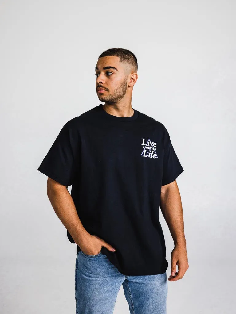 Live A Better Life Tee - Black