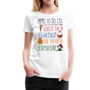 Mimi's ToDo List Women’s Premium T-Shirt (CK1615)