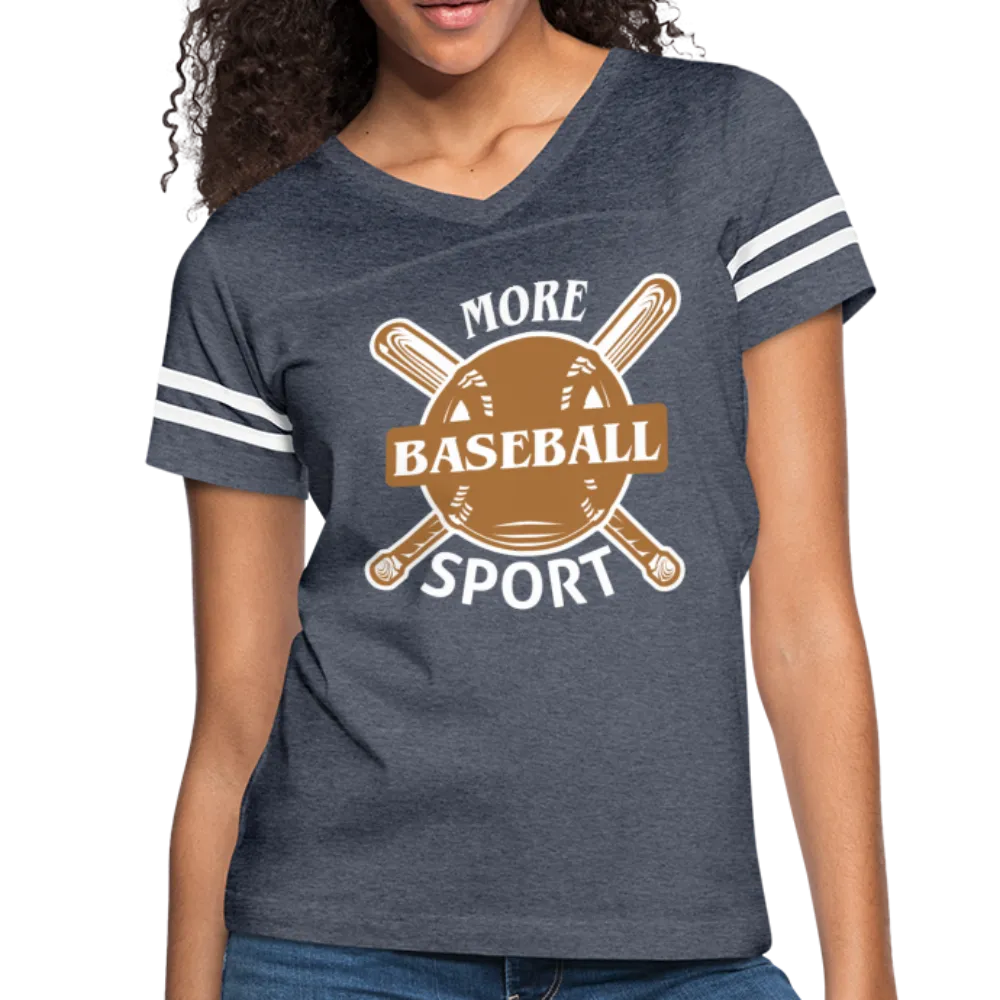 MORE BASEBALL Women’s Vintage Sport T-Shirt