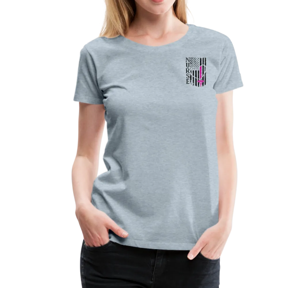 Nurse Flag Women’s Premium T-Shirt (CK1213) Updated 