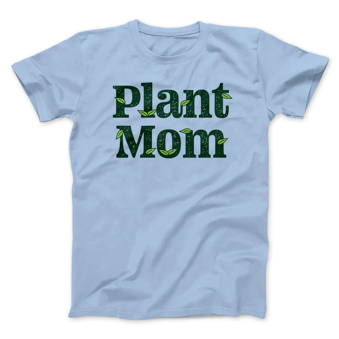 Plant Mom Men/Unisex T-Shirt