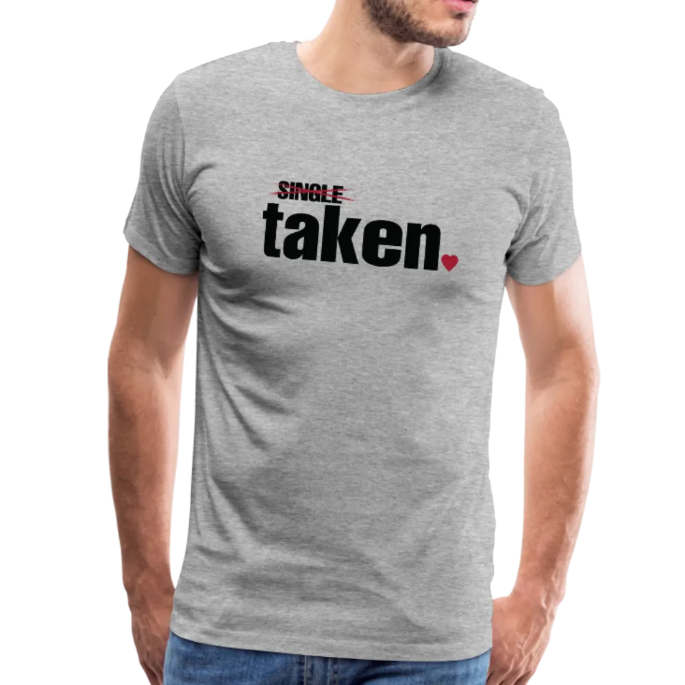Taken Valentines Gift Men's Premium T-Shirt (CK1681U)