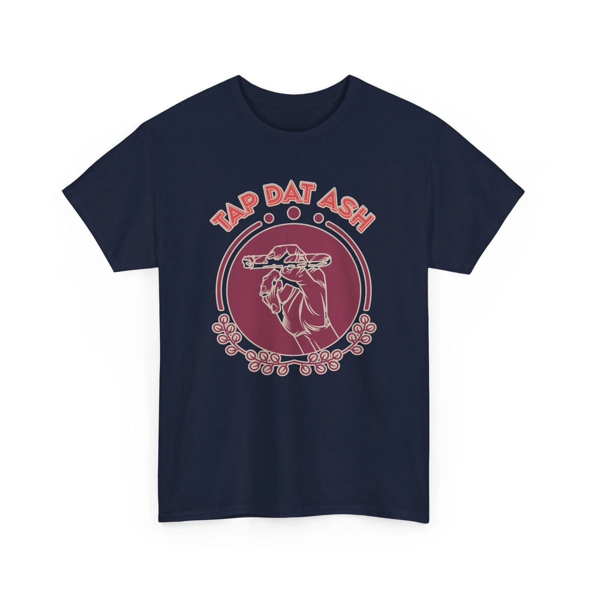 Tap Dat Ash Vintage T-Shirt