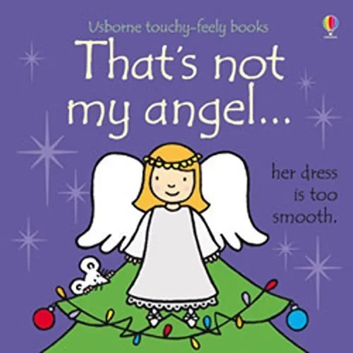 Thats not my touchy feely series 13 and 14 : 6 books collection set (santa, reindeer, angel, dolly, baby, pony)