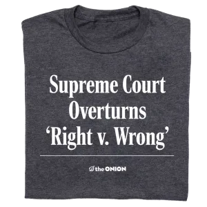 The Onion: Right v Wrong