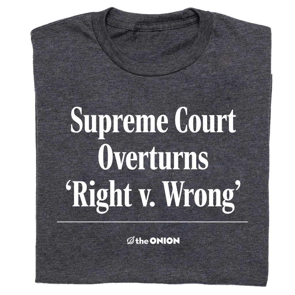 The Onion: Right v Wrong