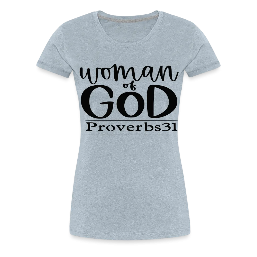 Women’s "Woman Of God" T-Shirt