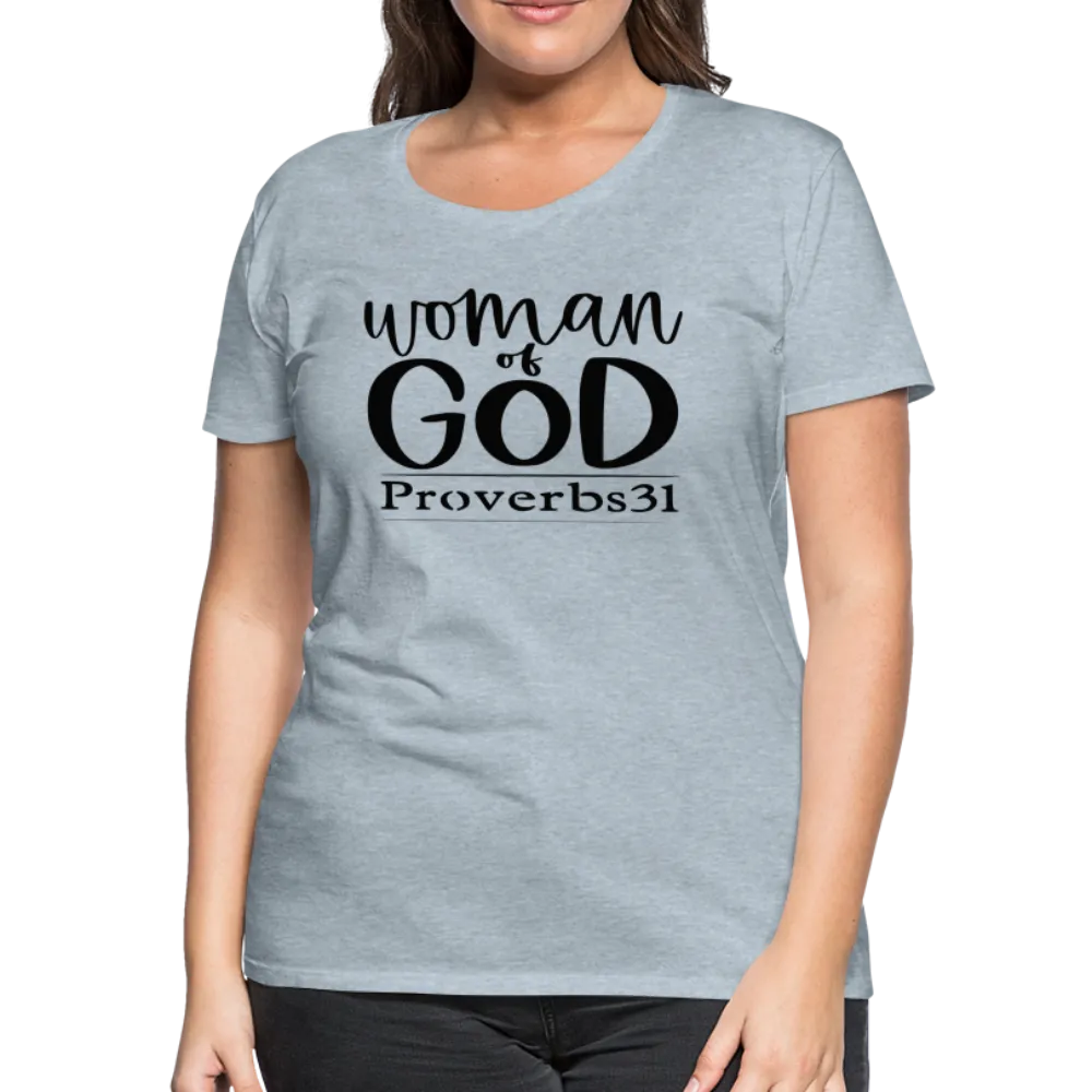 Women’s "Woman Of God" T-Shirt